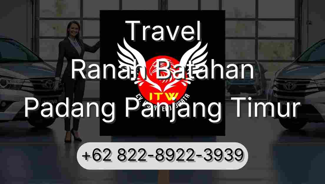 Travel Ranah Batahan Padang Panjang Timur