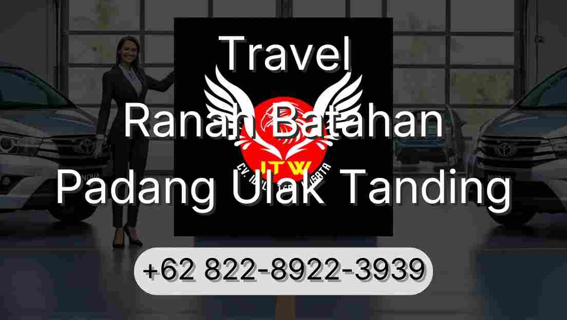 Travel Ranah Batahan Padang Ulak Tanding
