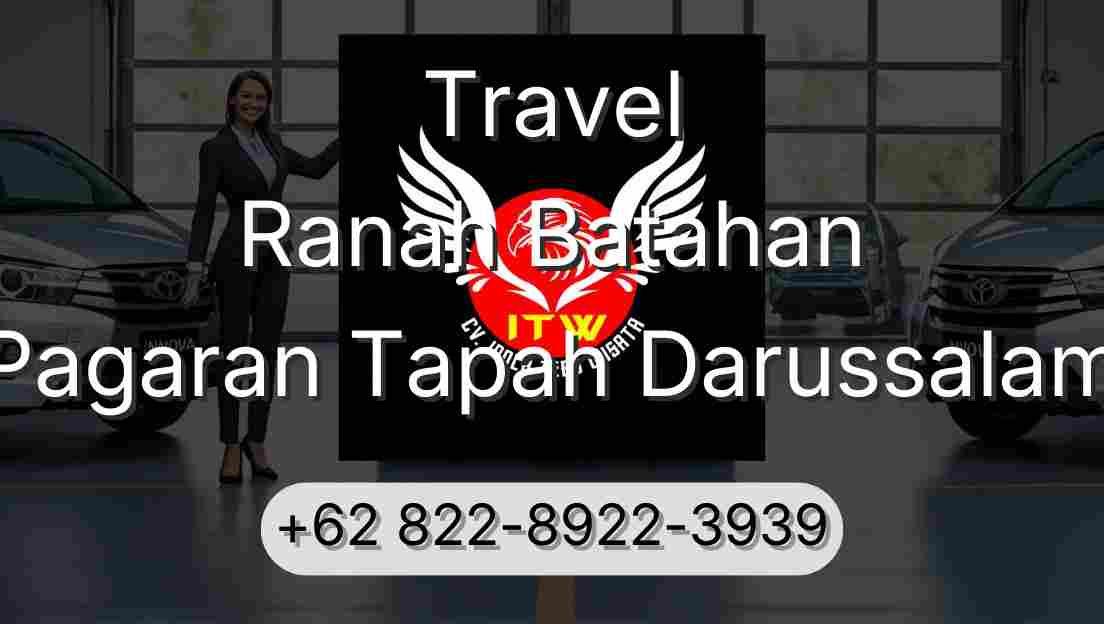 Travel Ranah Batahan Pagaran Tapah Darussalam