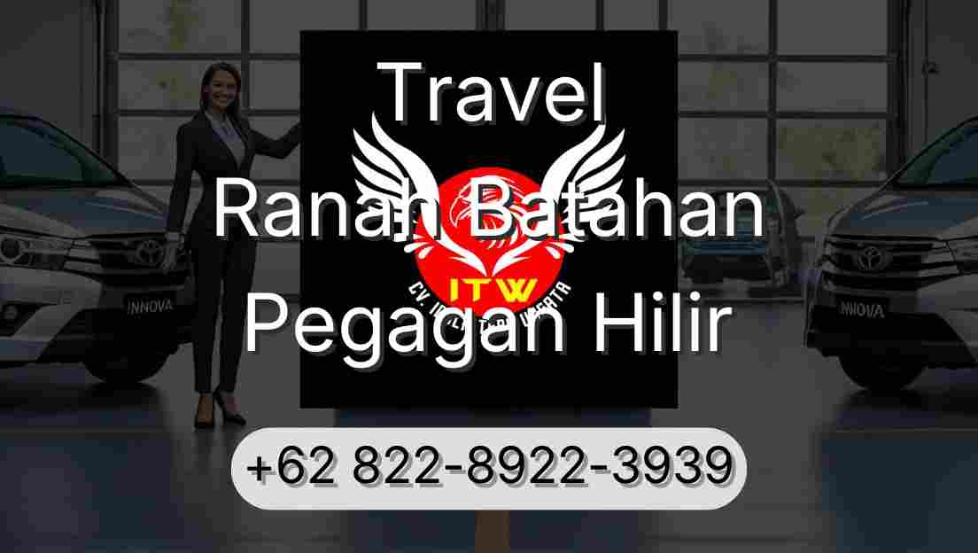 Travel Ranah Batahan Pegagan Hilir