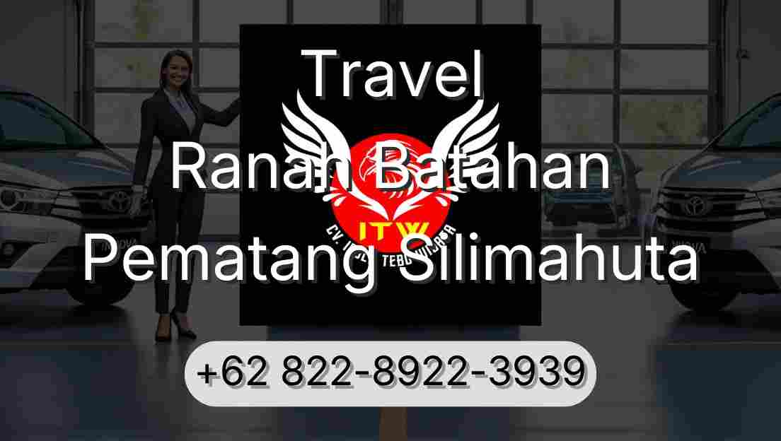 Travel Ranah Batahan Pematang Silimahuta