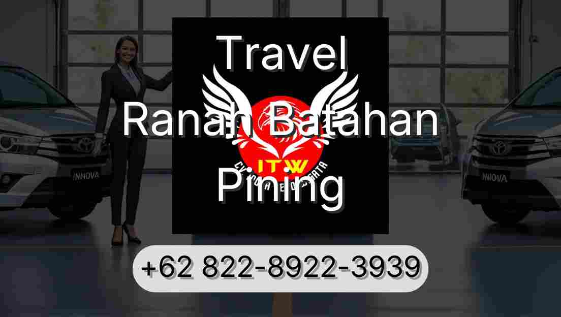 Travel Ranah Batahan Pining