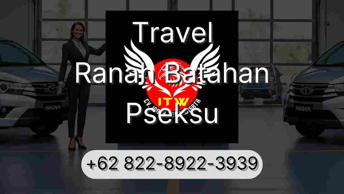 Travel Ranah Batahan Pseksu