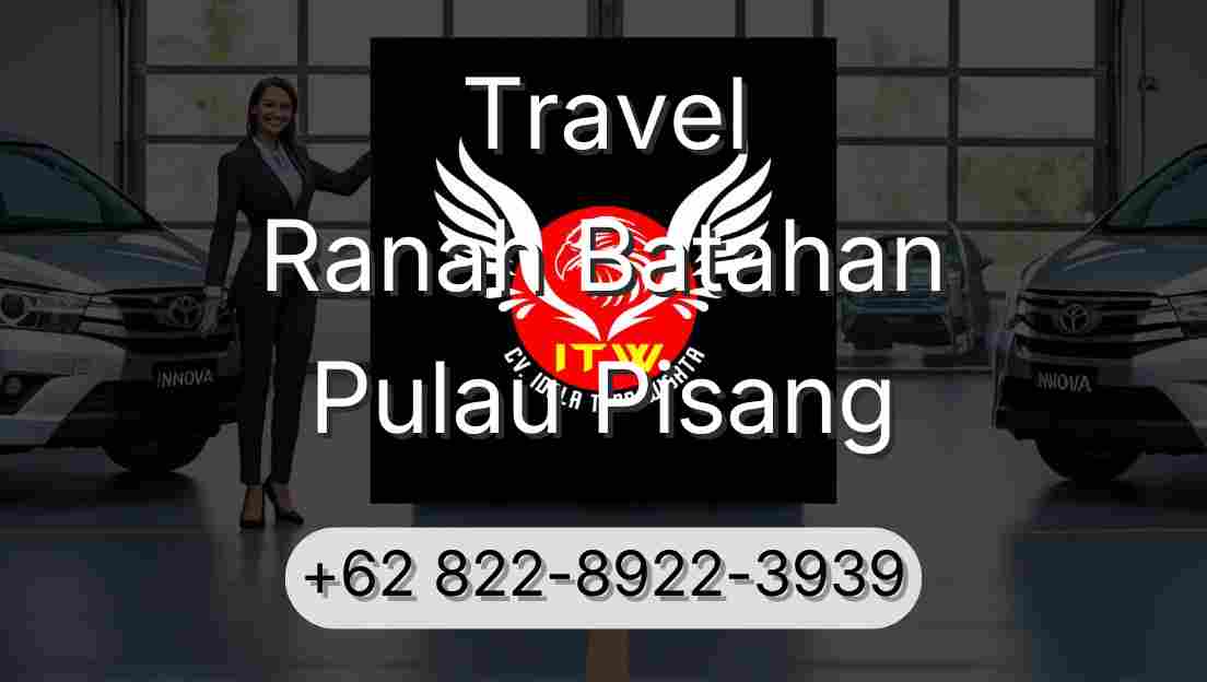 Travel Ranah Batahan Pulau Pisang