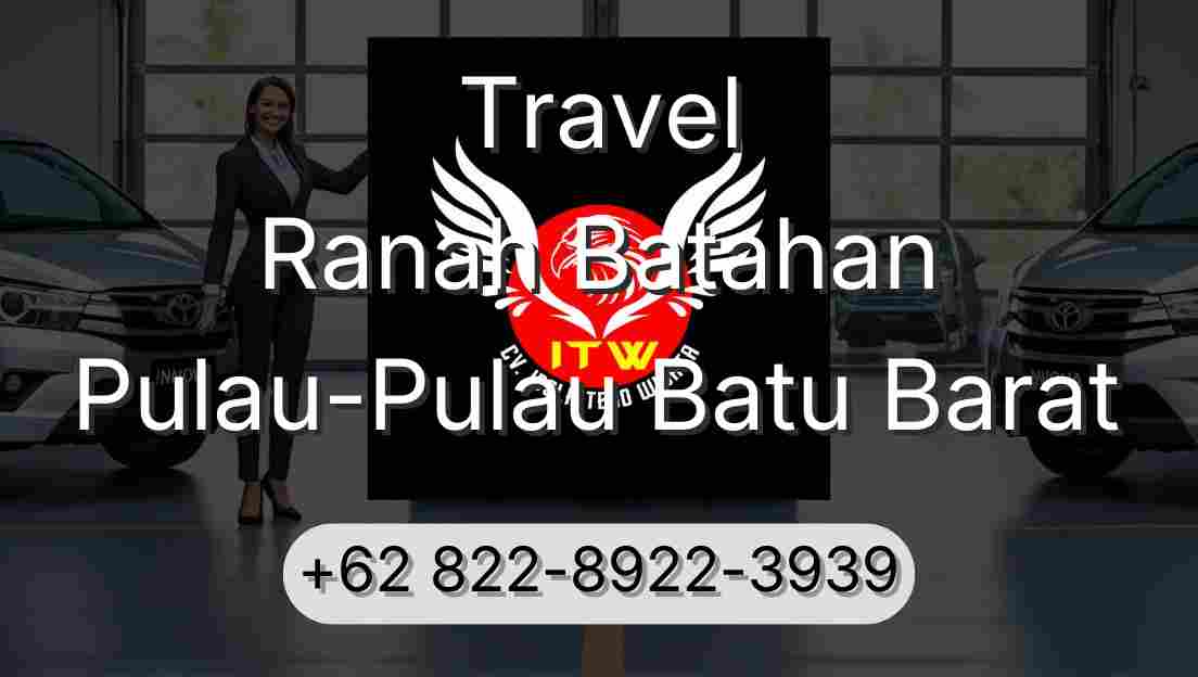Travel Ranah Batahan Pulau-Pulau Batu Barat