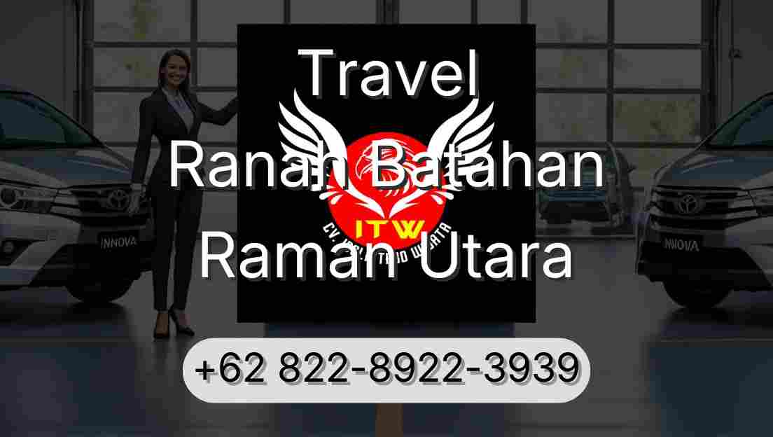 Travel Ranah Batahan Raman Utara