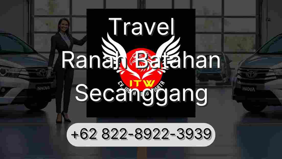 Travel Ranah Batahan Secanggang