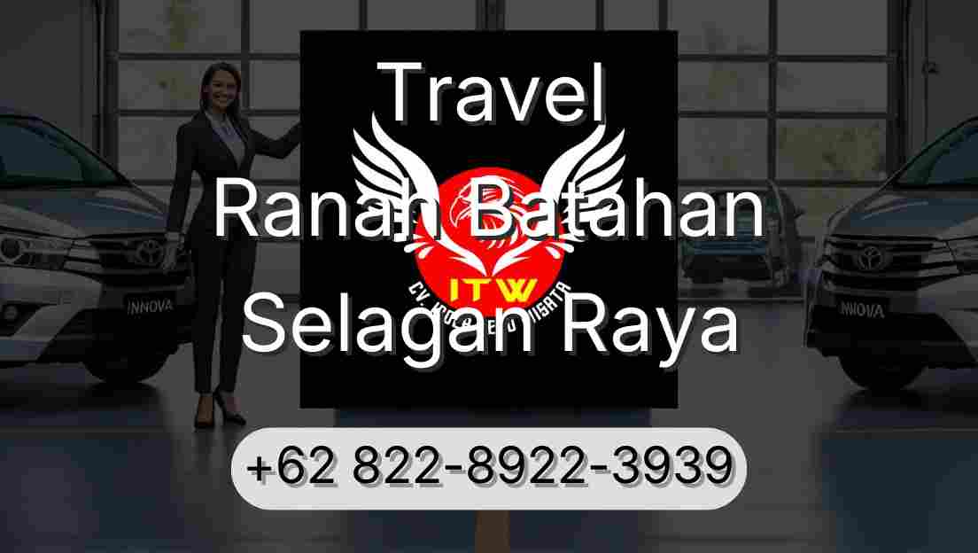 Travel Ranah Batahan Selagan Raya