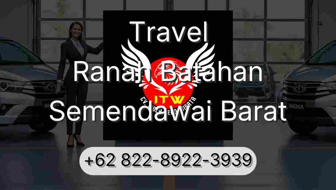 Travel Ranah Batahan Semendawai Barat