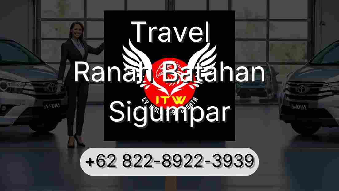 Travel Ranah Batahan Sigumpar
