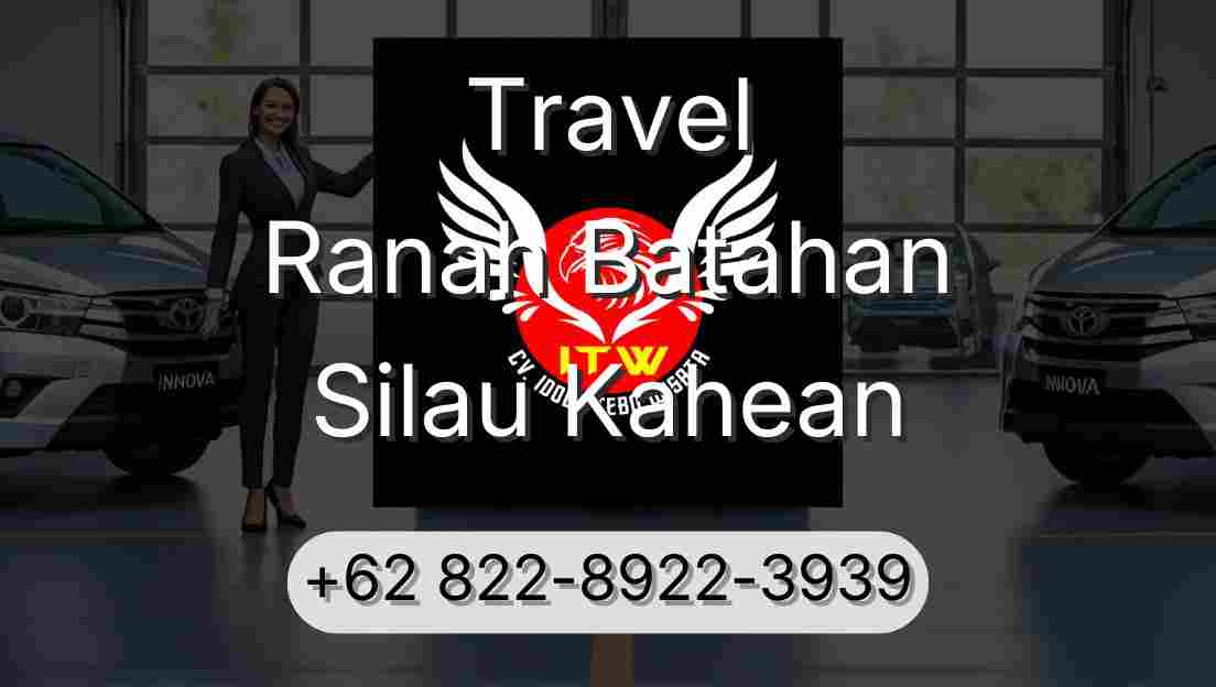 Travel Ranah Batahan Silau Kahean