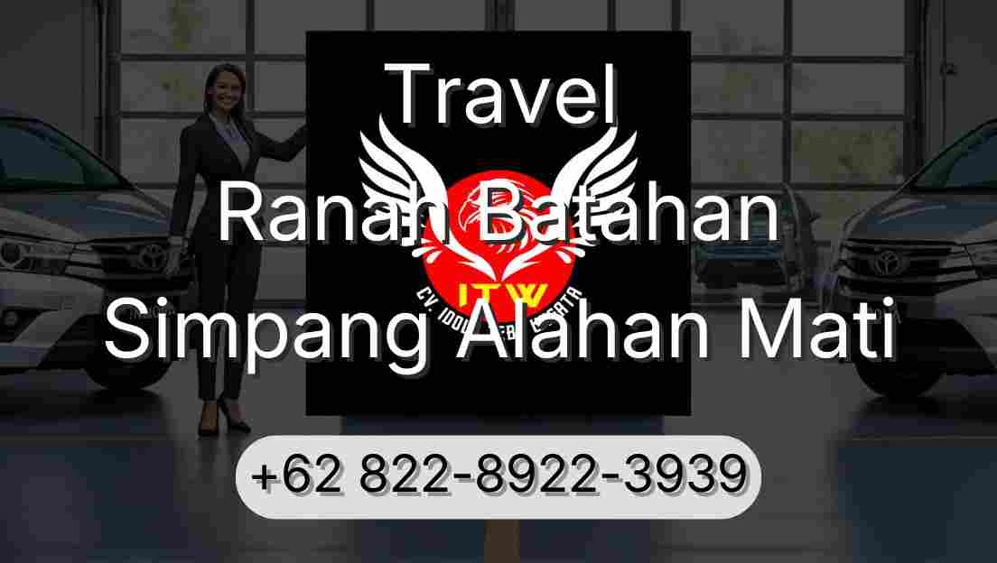 Travel Ranah Batahan Simpang Alahan Mati
