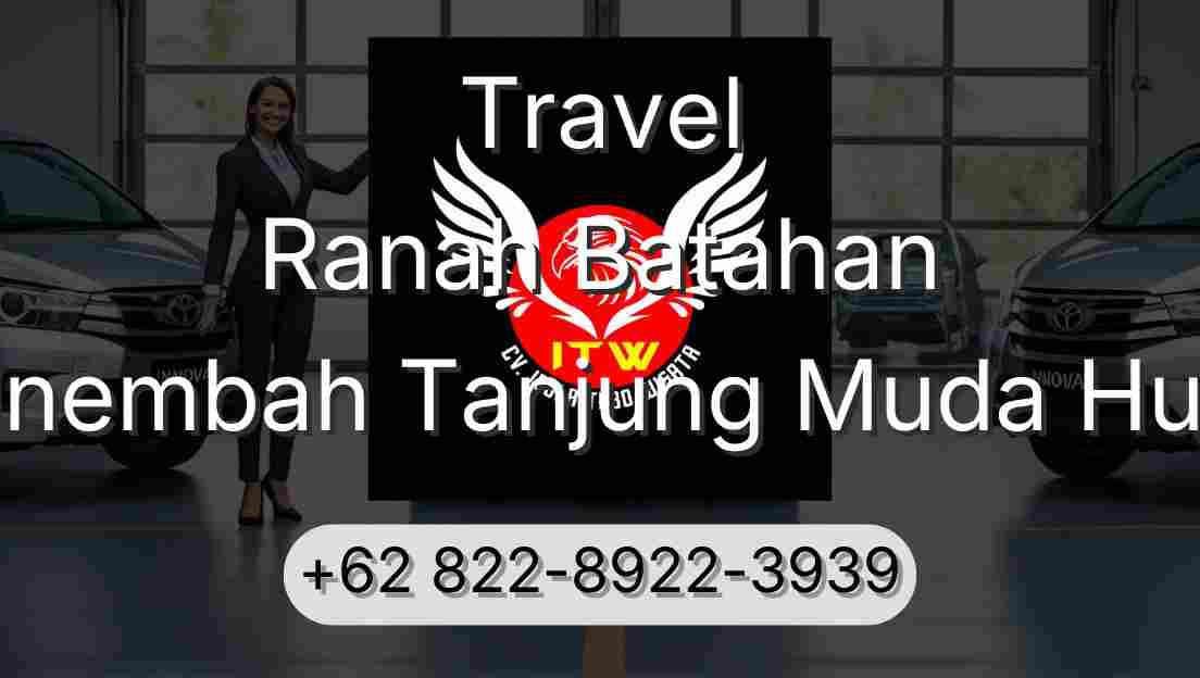 Travel Ranah Batahan Sinembah Tanjung Muda Hulu