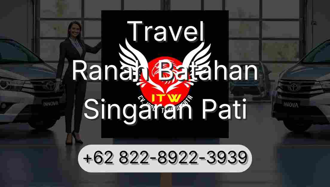 Travel Ranah Batahan Singaran Pati
