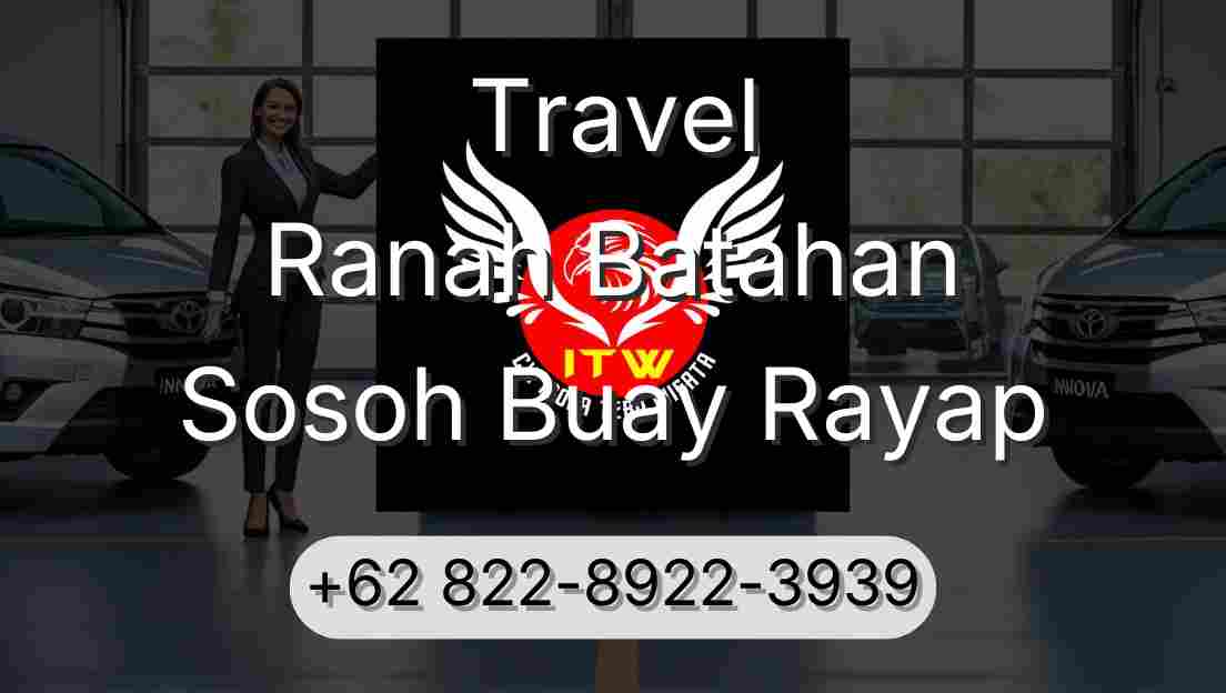 Travel Ranah Batahan Sosoh Buay Rayap