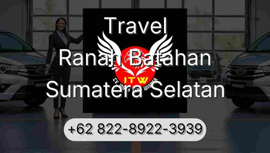 Travel Ranah Batahan Sumatera Selatan