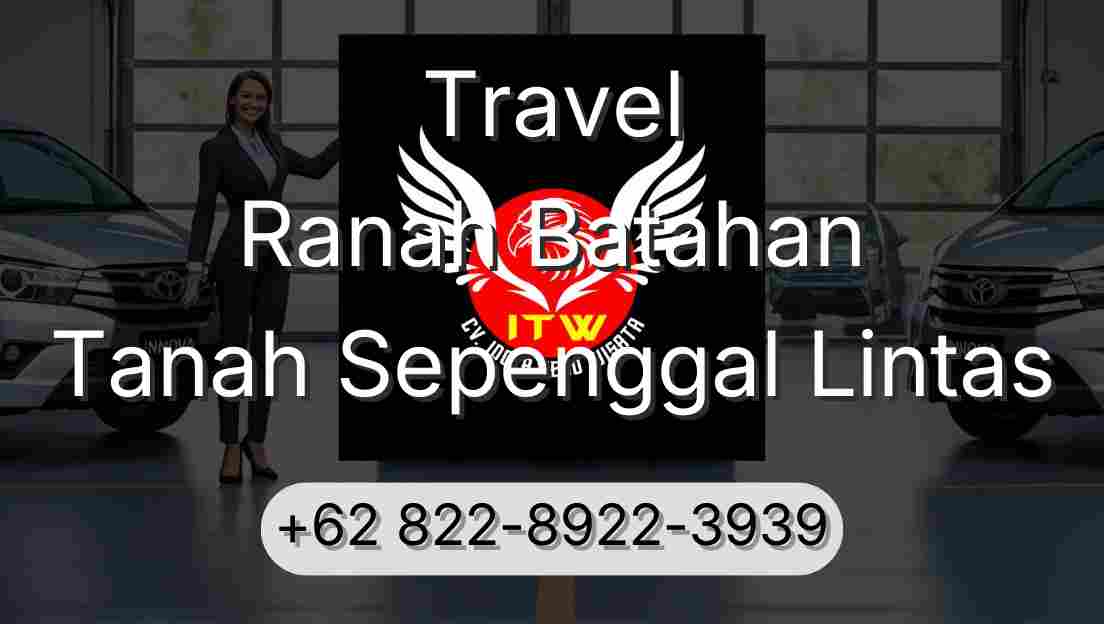 Travel Ranah Batahan Tanah Sepenggal Lintas