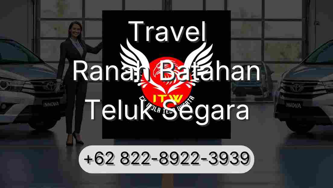 Travel Ranah Batahan Teluk Segara