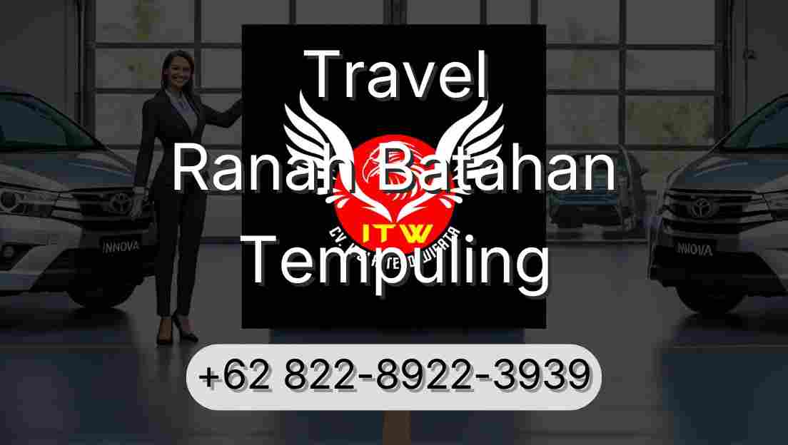 Travel Ranah Batahan Tempuling