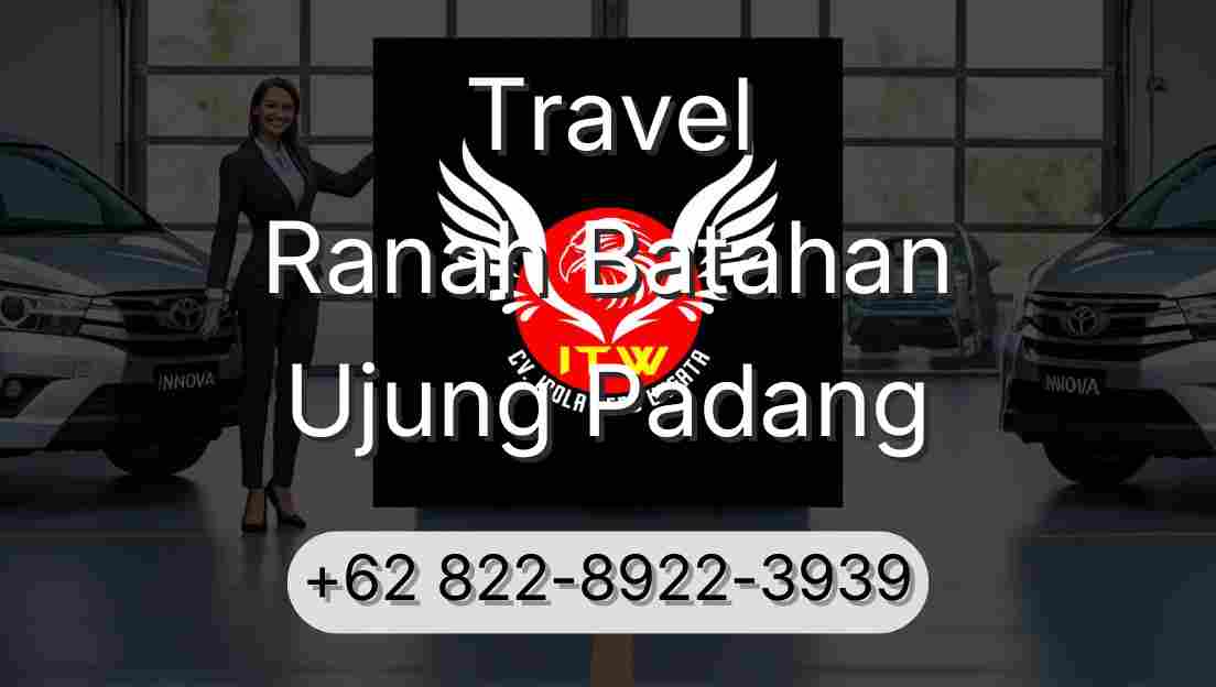 Travel Ranah Batahan Ujung Padang