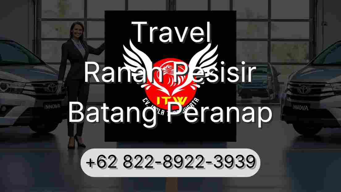 Travel Ranah Pesisir Batang Peranap