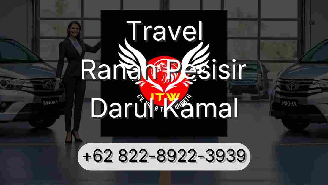 Travel Ranah Pesisir Darul Kamal