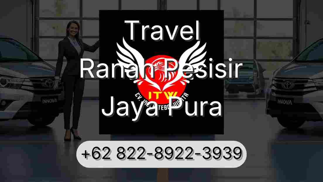 Travel Ranah Pesisir Jaya Pura