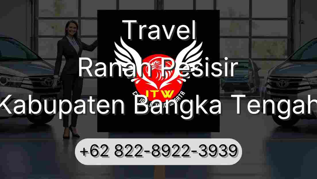 Travel Ranah Pesisir Kabupaten Bangka Tengah