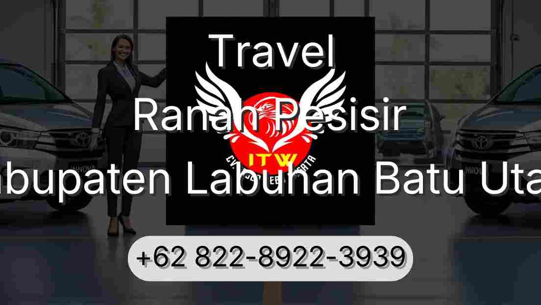 Travel Ranah Pesisir Kabupaten Labuhan Batu Utara