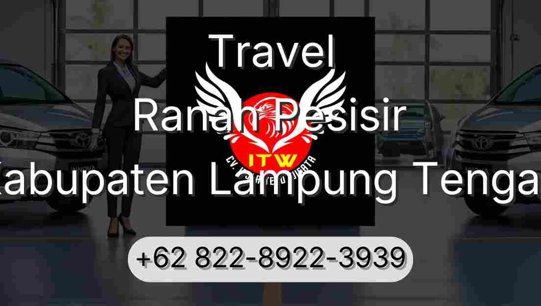 Travel Ranah Pesisir Kabupaten Lampung Tengah
