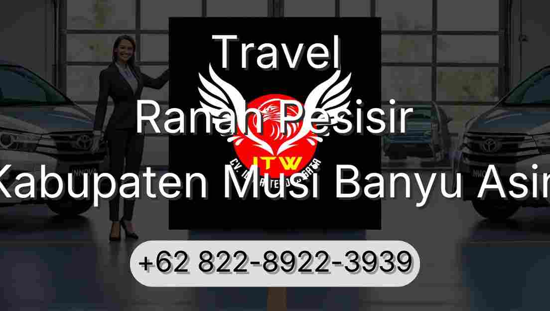 Travel Ranah Pesisir Kabupaten Musi Banyu Asin