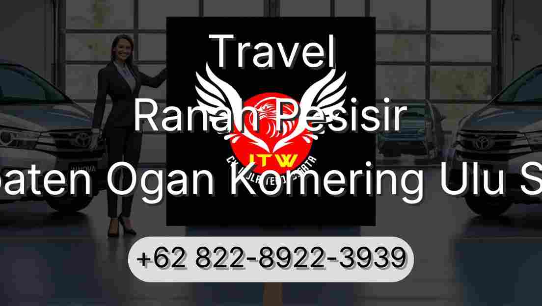 Travel Ranah Pesisir Kabupaten Ogan Komering Ulu Selatan