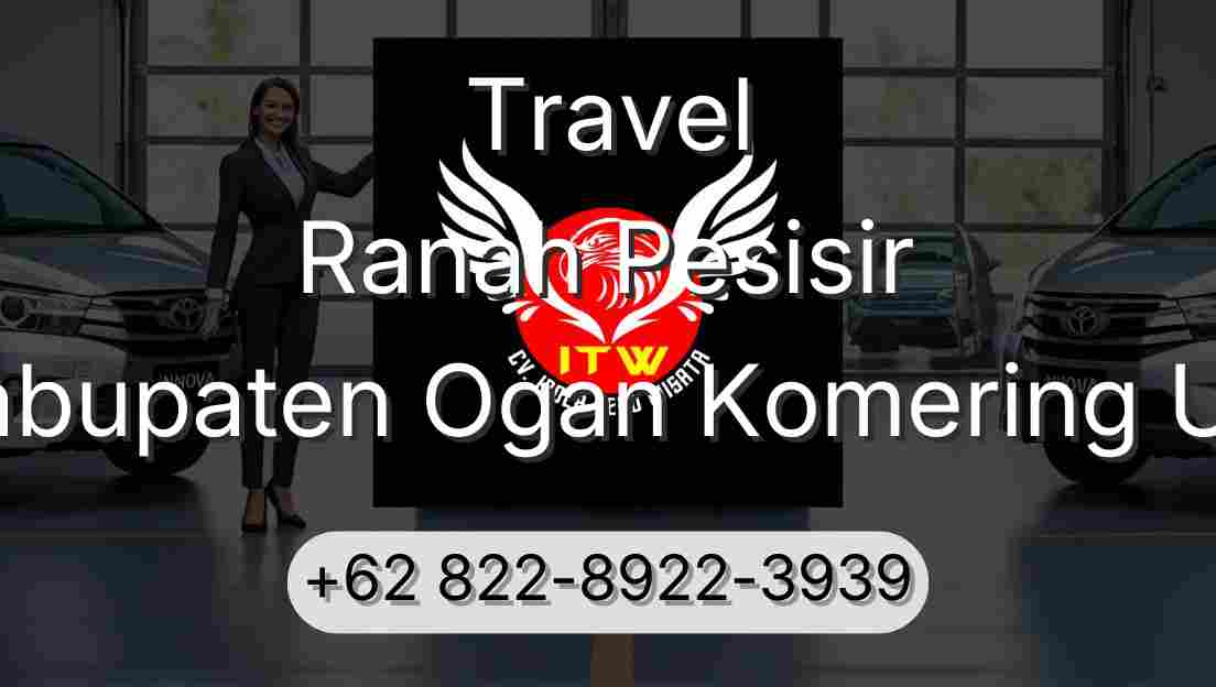 Travel Ranah Pesisir Kabupaten Ogan Komering Ulu