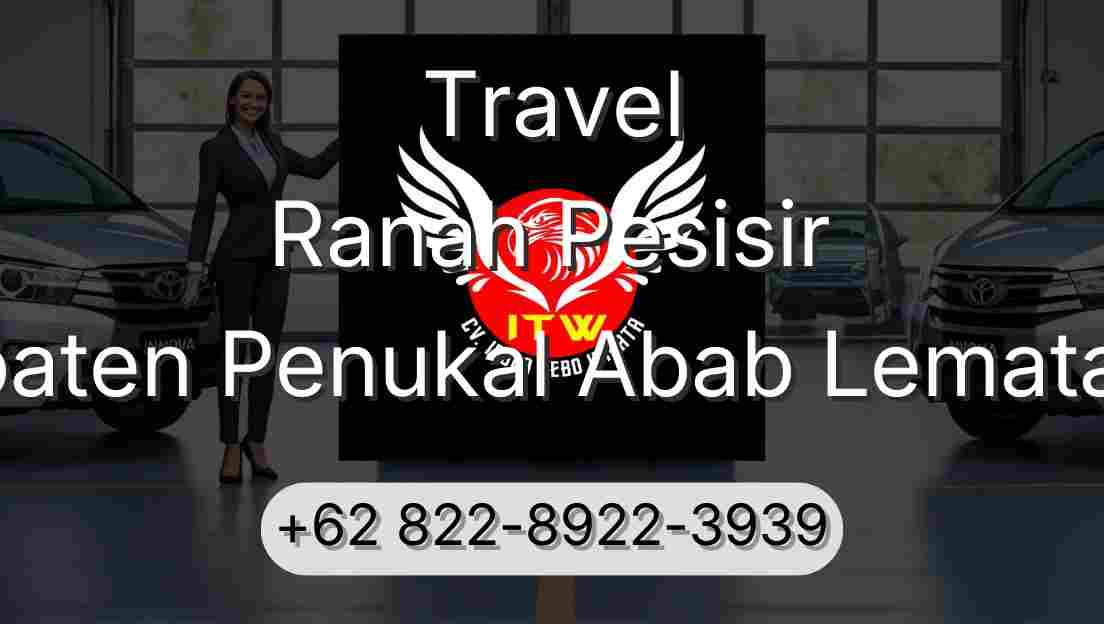 Travel Ranah Pesisir Kabupaten Penukal Abab Lematang Ilir
