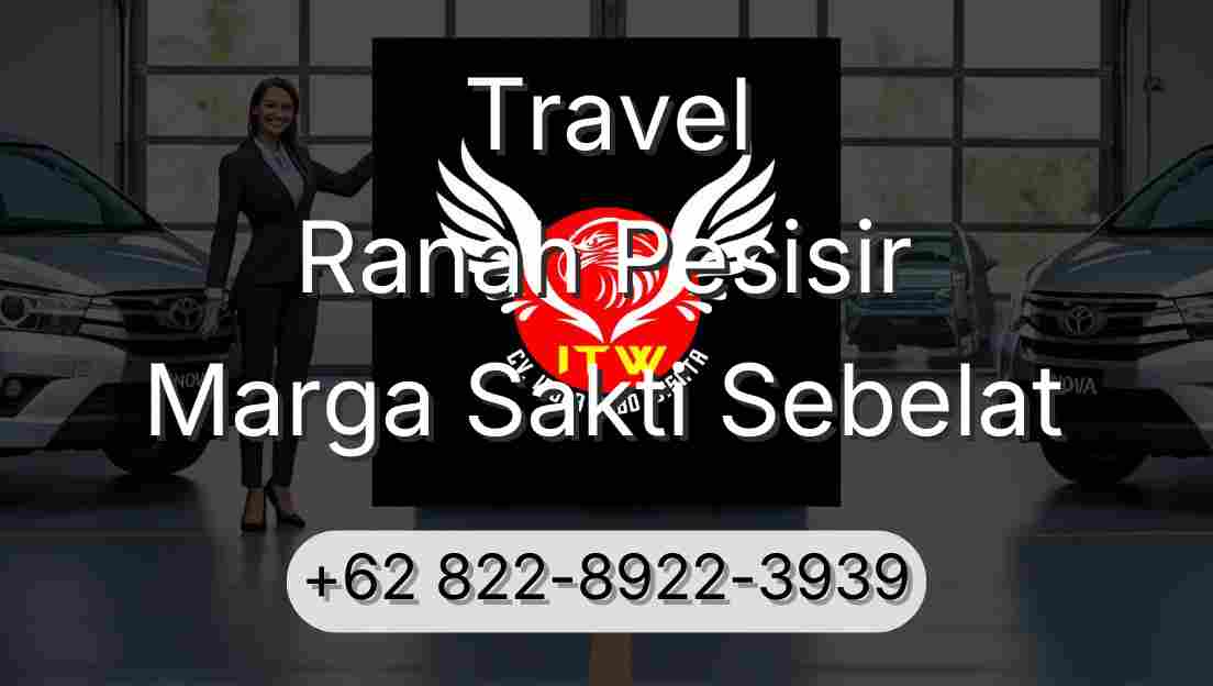 Travel Ranah Pesisir Marga Sakti Sebelat