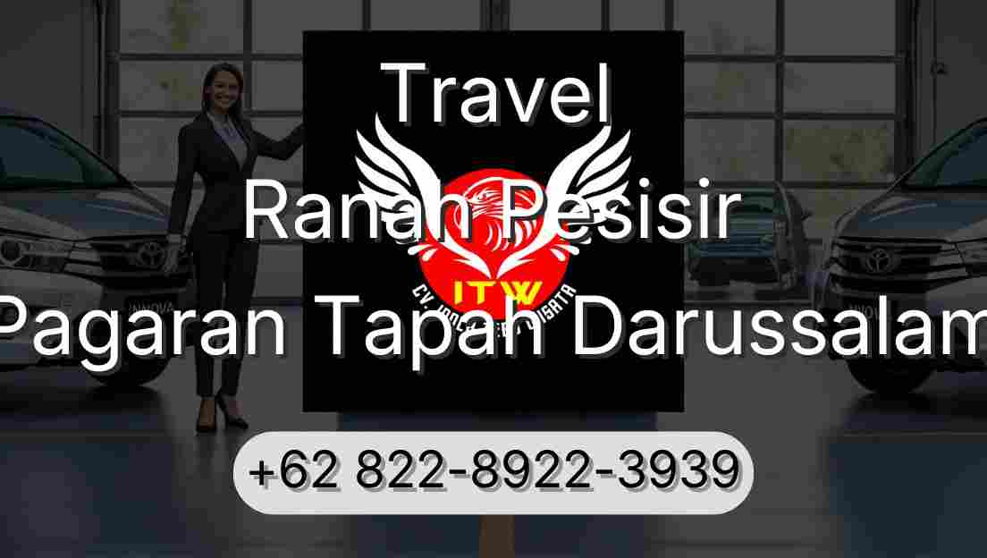 Travel Ranah Pesisir Pagaran Tapah Darussalam