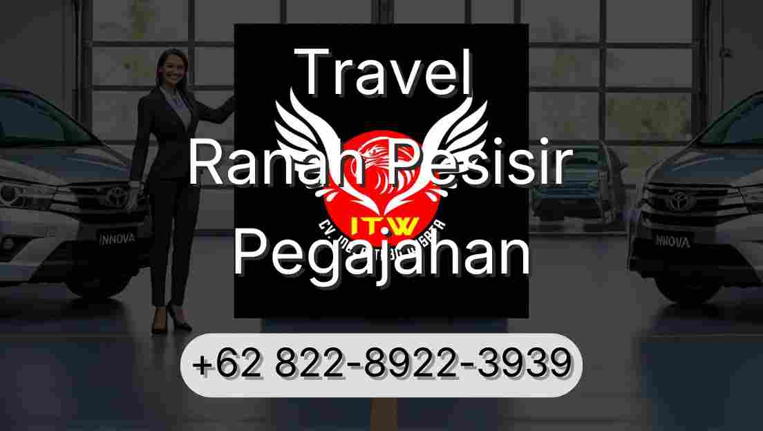 Travel Ranah Pesisir Pegajahan