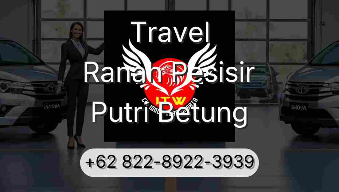 Travel Ranah Pesisir Putri Betung