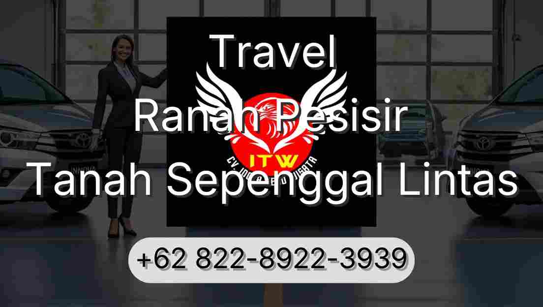 Travel Ranah Pesisir Tanah Sepenggal Lintas