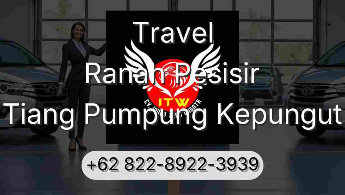 Travel Ranah Pesisir Tiang Pumpung Kepungut