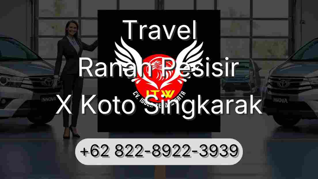 Travel Ranah Pesisir X Koto Singkarak