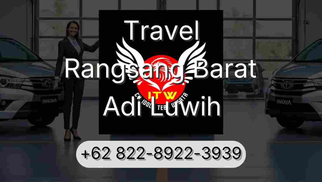 Travel Rangsang Barat Adi Luwih
