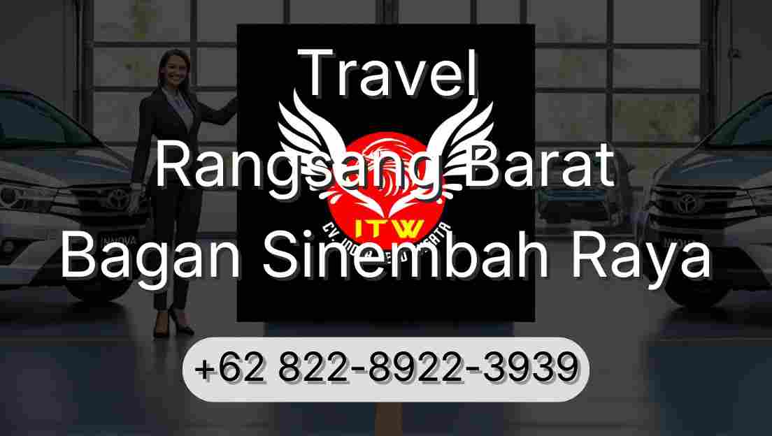 Travel Rangsang Barat Bagan Sinembah Raya