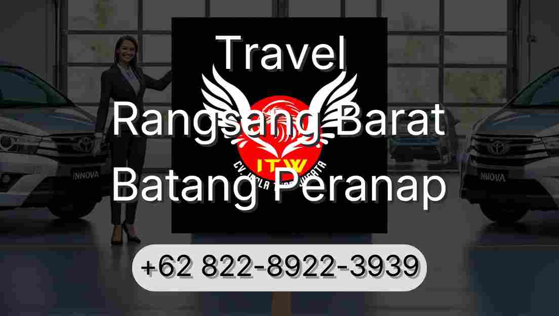 Travel Rangsang Barat Batang Peranap