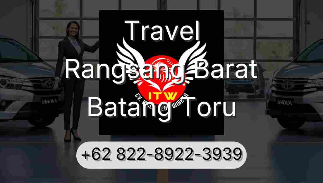 Travel Rangsang Barat Batang Toru