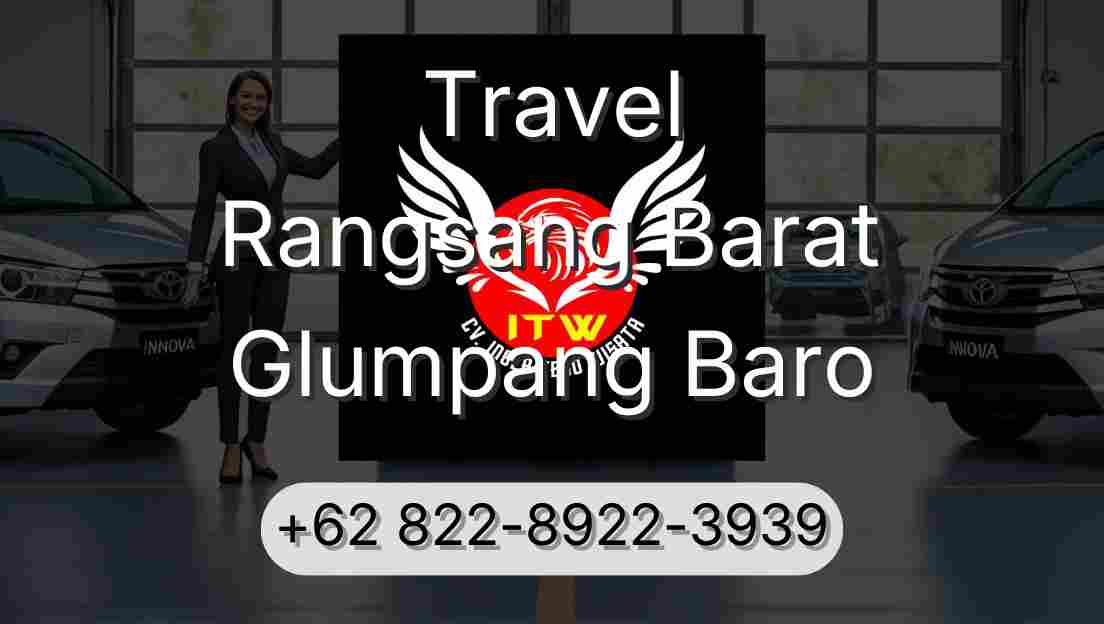 Travel Rangsang Barat Glumpang Baro