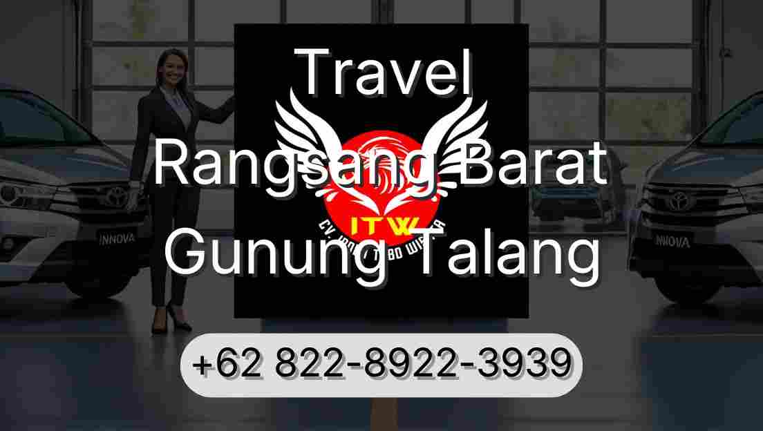 Travel Rangsang Barat Gunung Talang