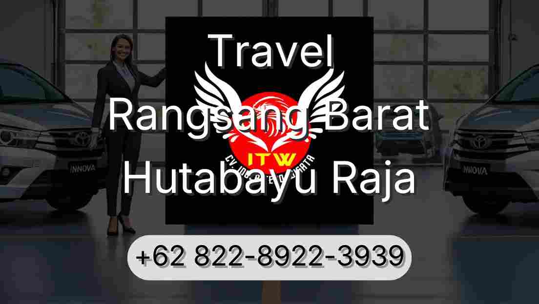Travel Rangsang Barat Hutabayu Raja