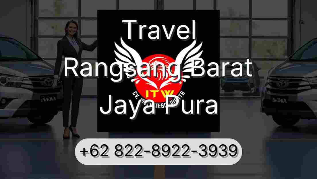 Travel Rangsang Barat Jaya Pura