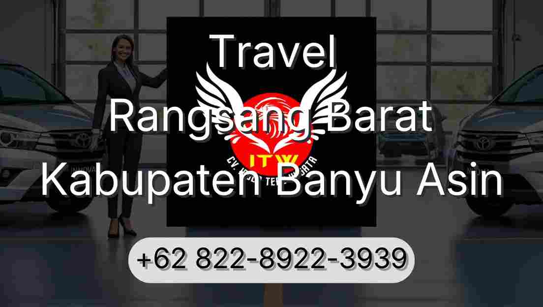 Travel Rangsang Barat Kabupaten Banyu Asin